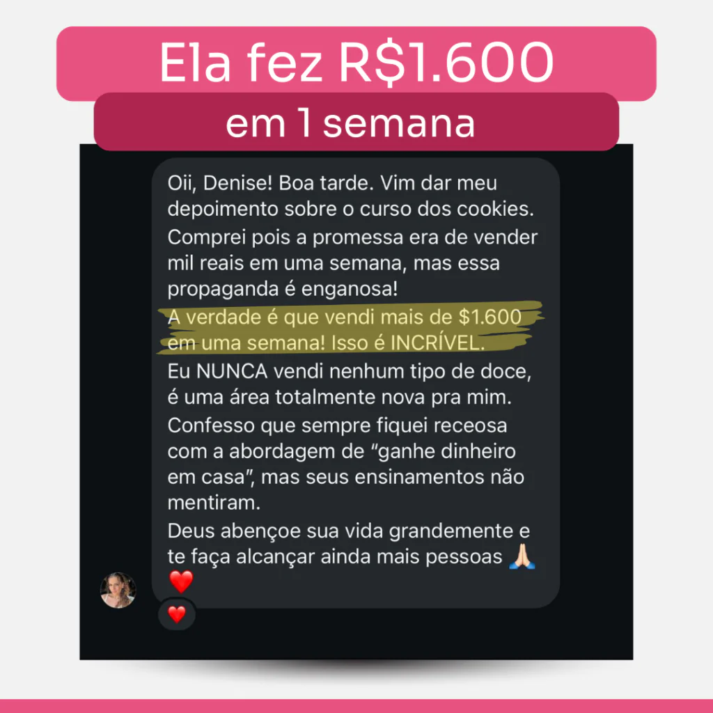 Depoimento: aluna faturou R$1.600 em uma semana