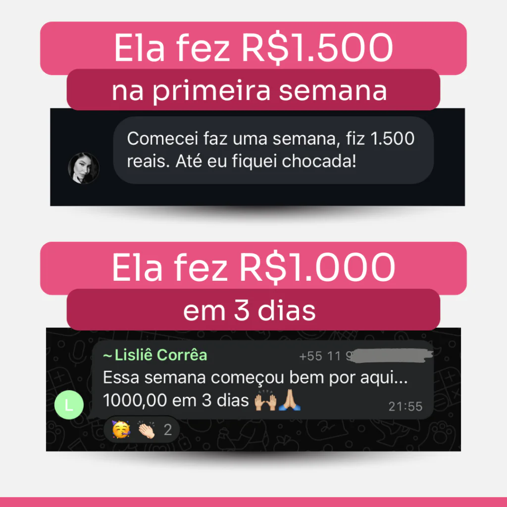Depoimento: aluna faturou R$1.500 na primeira semana